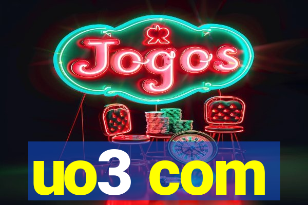 uo3 com