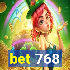 bet 768