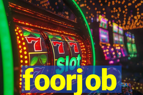 foorjob
