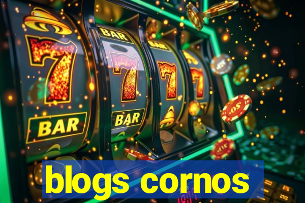blogs cornos