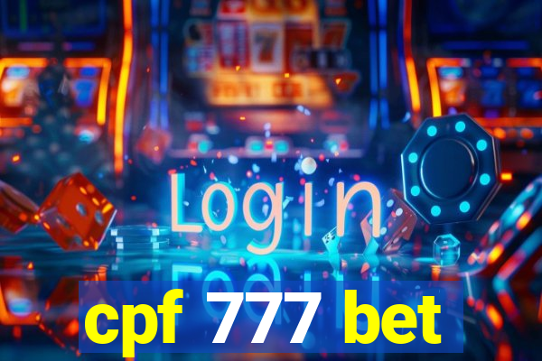 cpf 777 bet