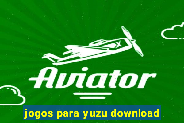 jogos para yuzu download