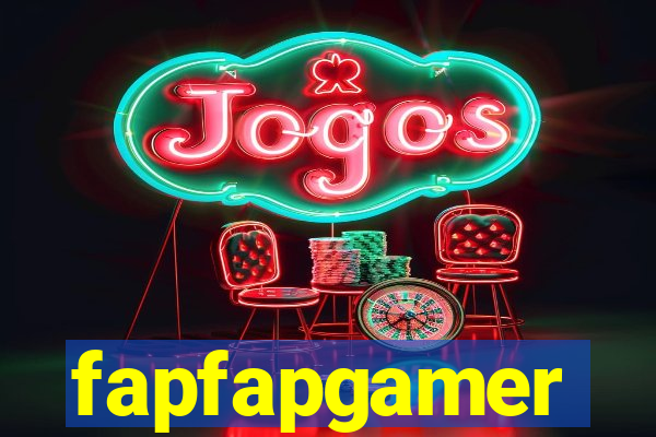 fapfapgamer