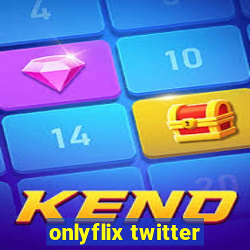 onlyflix twitter