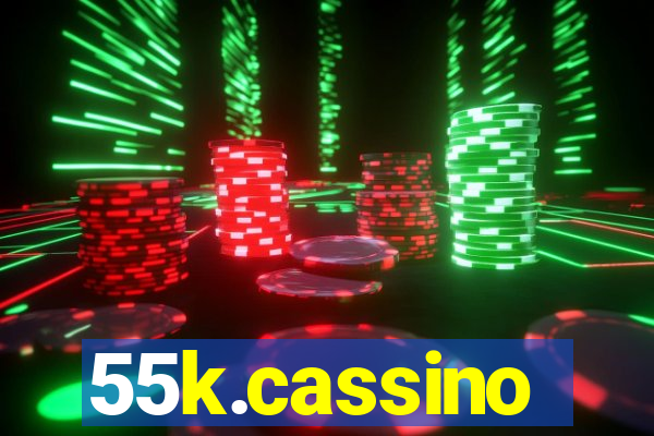 55k.cassino