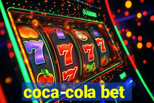 coca-cola bet