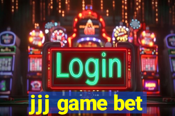 jjj game bet