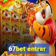 67bet entrar