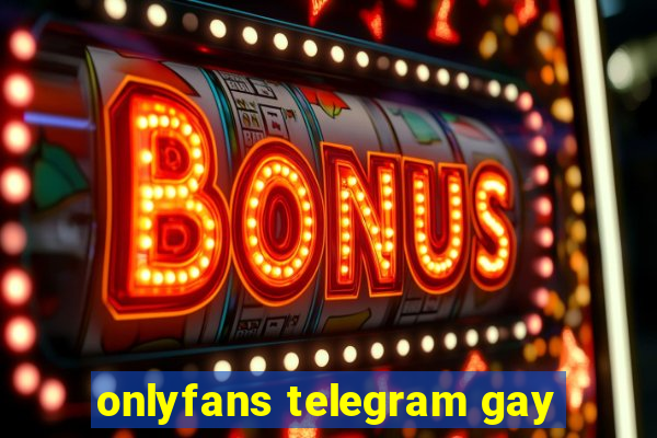 onlyfans telegram gay
