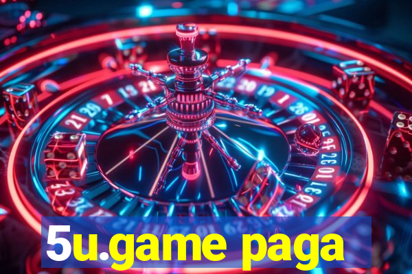 5u.game paga