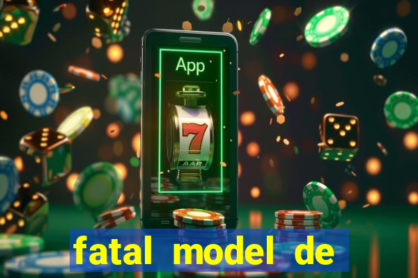 fatal model de porto velho