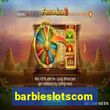 barbieslotscom