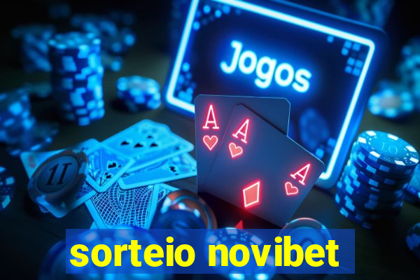 sorteio novibet