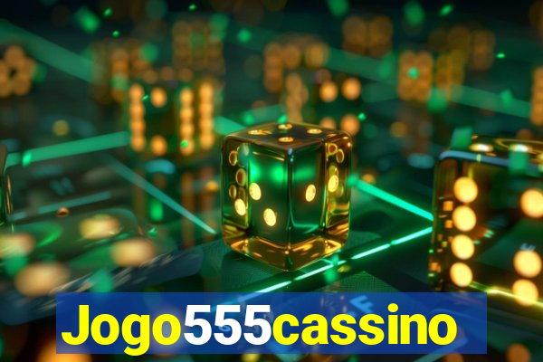 Jogo555cassino