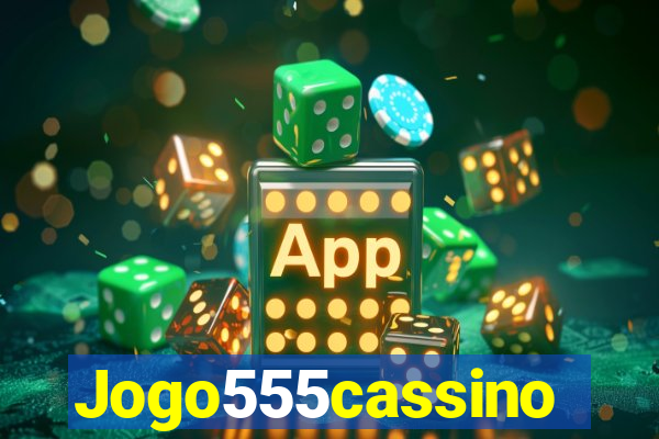 Jogo555cassino
