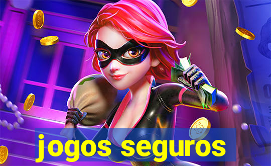 jogos seguros