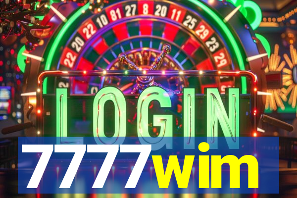 7777wim
