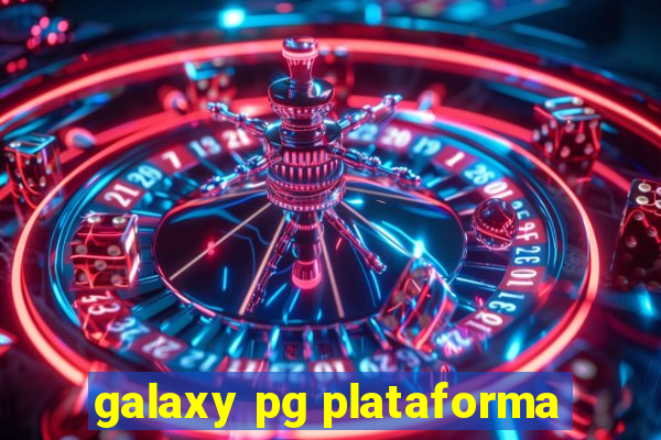 galaxy pg plataforma
