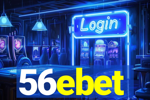 56ebet