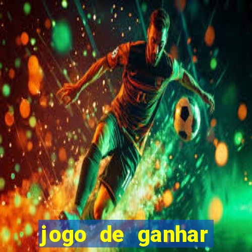 jogo de ganhar dinheiro de verdade sem depositar
