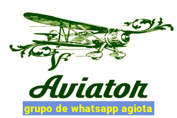 grupo de whatsapp agiota