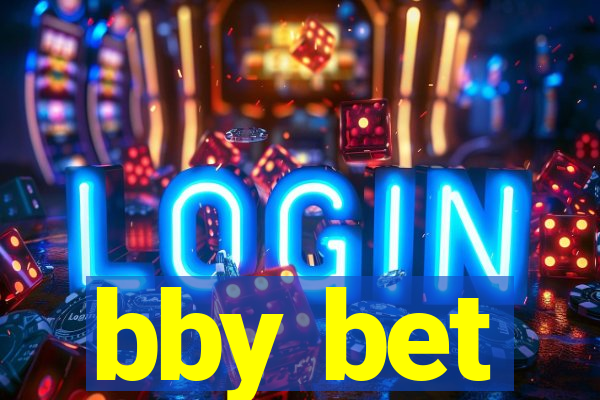 bby bet