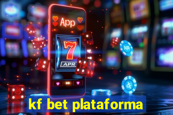 kf bet plataforma