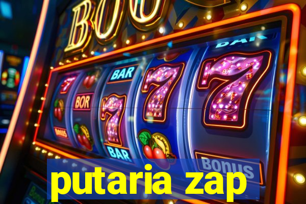 putaria zap