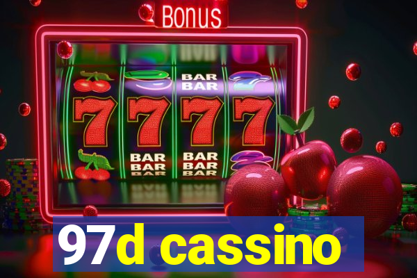 97d cassino