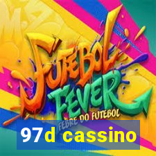 97d cassino