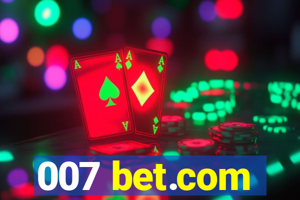 007 bet.com