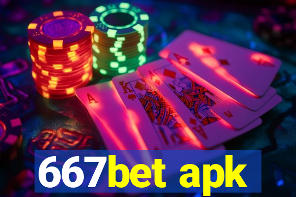 667bet apk