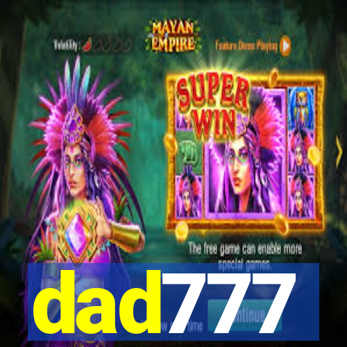 dad777