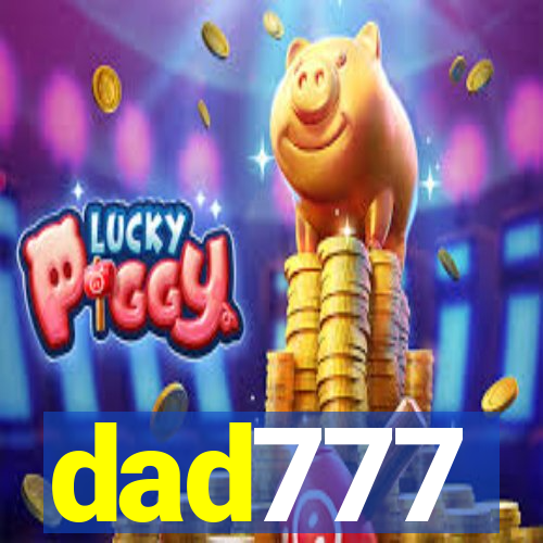 dad777