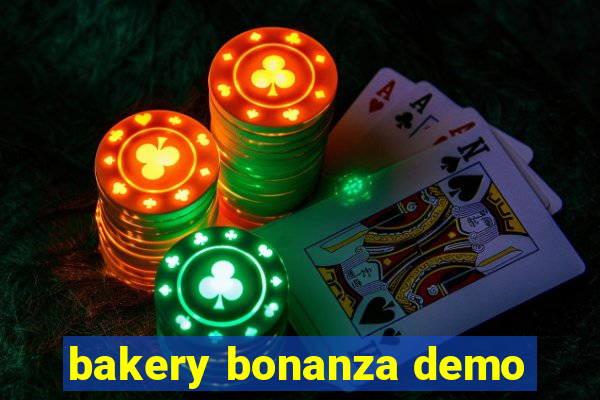 bakery bonanza demo