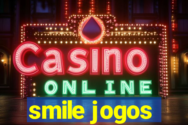 smile jogos