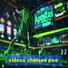 videos chelsea poe
