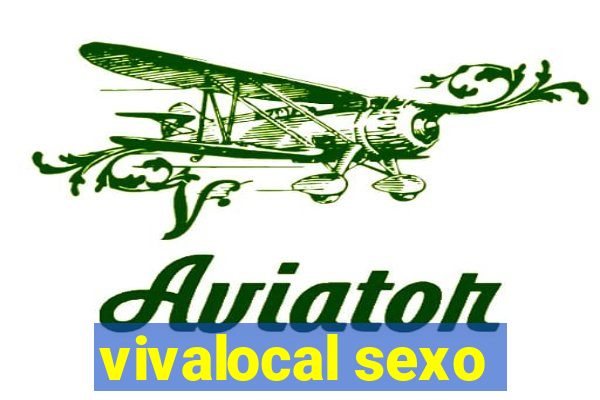 vivalocal sexo