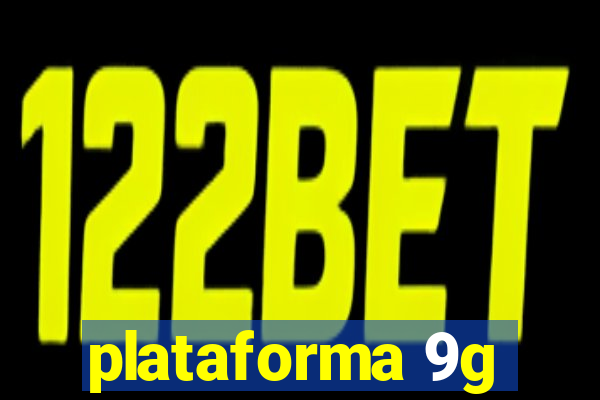 plataforma 9g