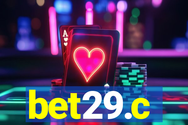 bet29.c