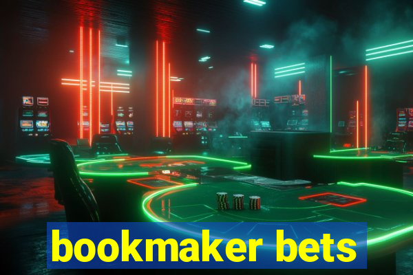 bookmaker bets