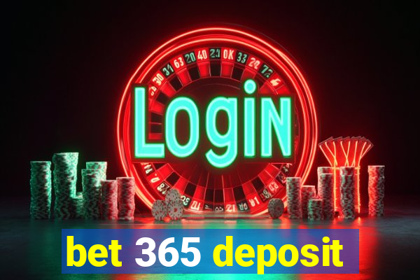 bet 365 deposit