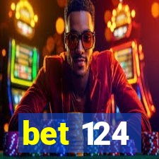 bet 124
