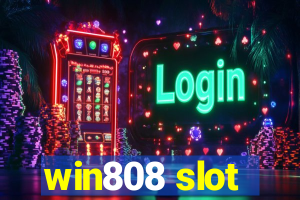 win808 slot
