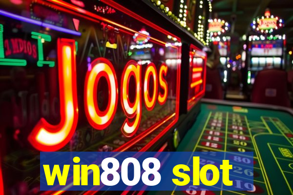 win808 slot