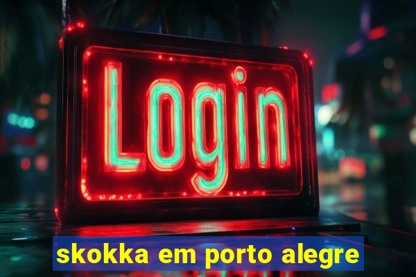 skokka em porto alegre