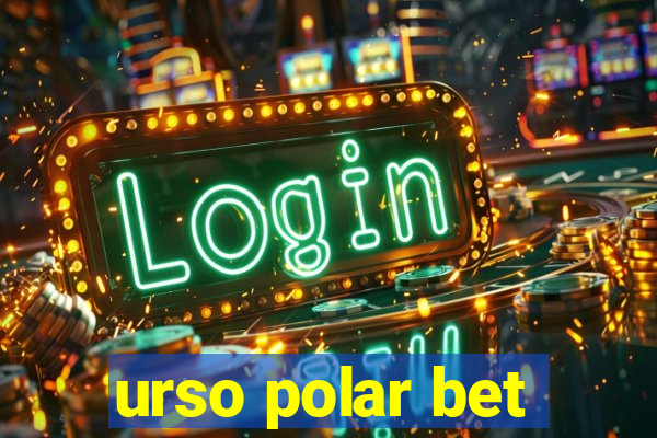 urso polar bet