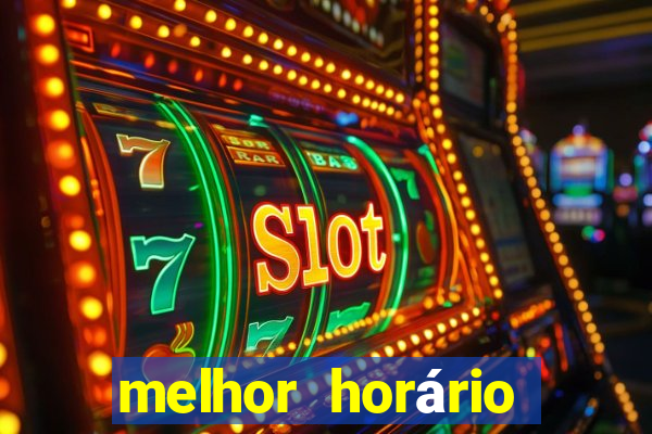 melhor horário para jogar fortune ox à noite