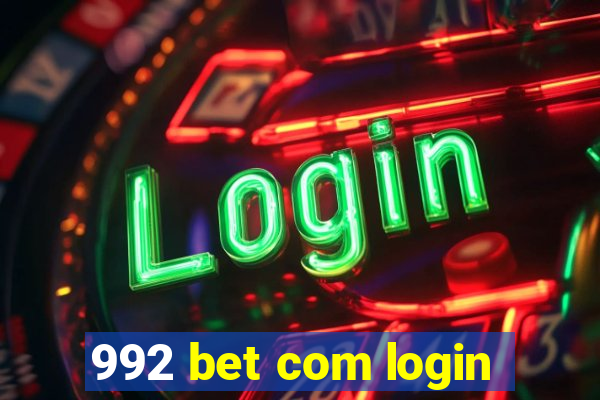 992 bet com login