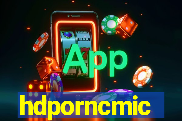 hdporncmic